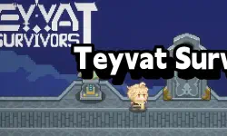 Featured image of post 【C++ Game Dev from Scratch】Teyvat Survivors
